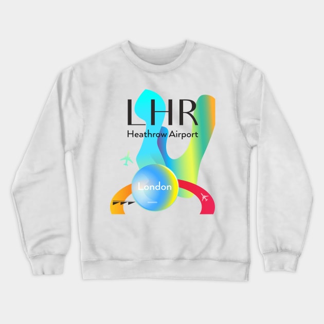 LHR Heathrow airport code London Crewneck Sweatshirt by Woohoo